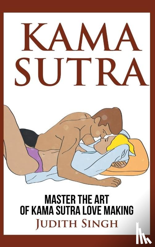 Singh, Judith - Kama Sutra - Hardcover Version