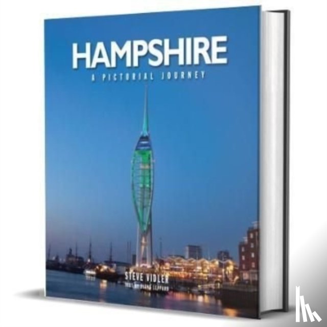Vidler, Steve - Hampshire: A Pictorial Journey