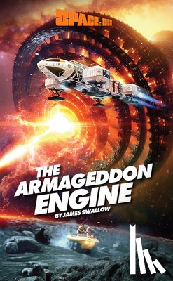 Swallow, James - The Armegeddon Engine: Signed Limited Edition