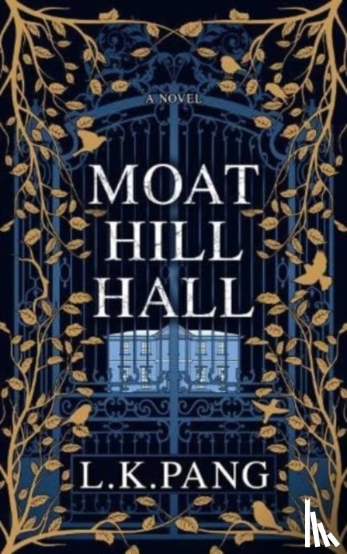 Pang, L K - Moat Hill Hall