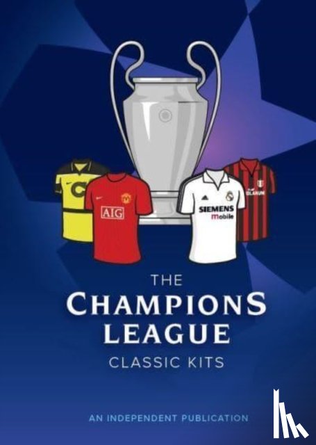 Smithson, Andrew - The Champions League Classic Kits