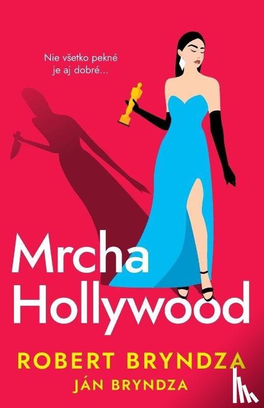 Bryndza, Robert - Mrcha Hollywood