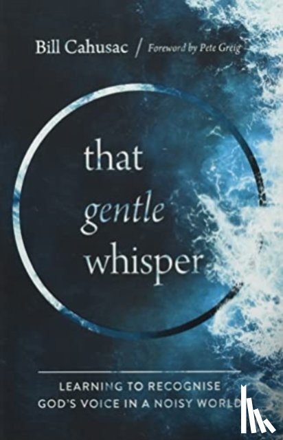 Cahusac, Bill - That Gentle Whisper