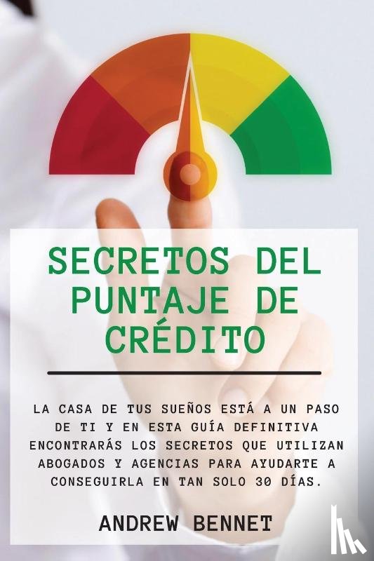 Bennet, Andrew - Secretos Del Puntaje De Credito