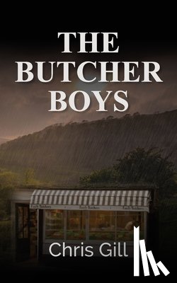 Gill, Chris - The Butcher Boys