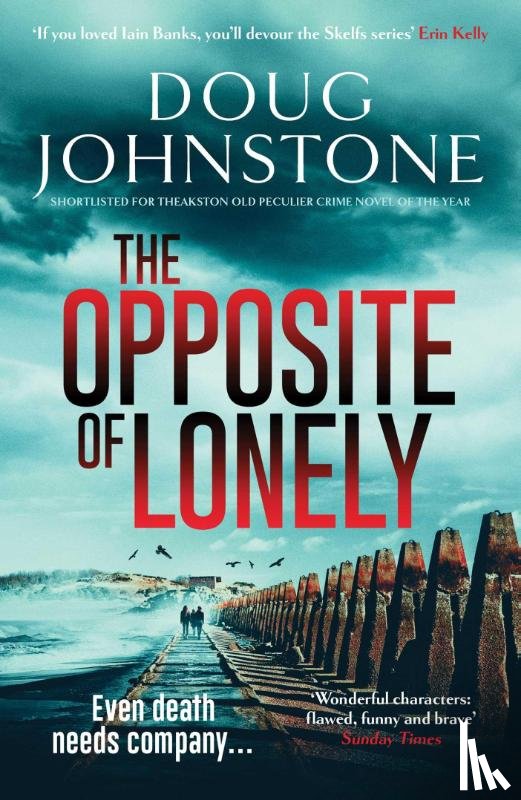 Johnstone, Doug - The Opposite of Lonely