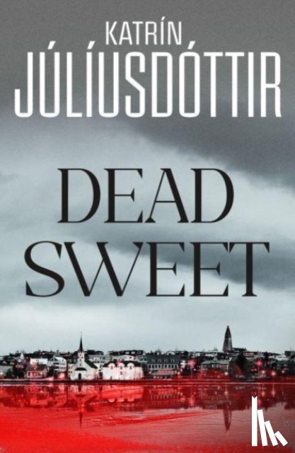 Juliusdottir, Katrin - Dead Sweet