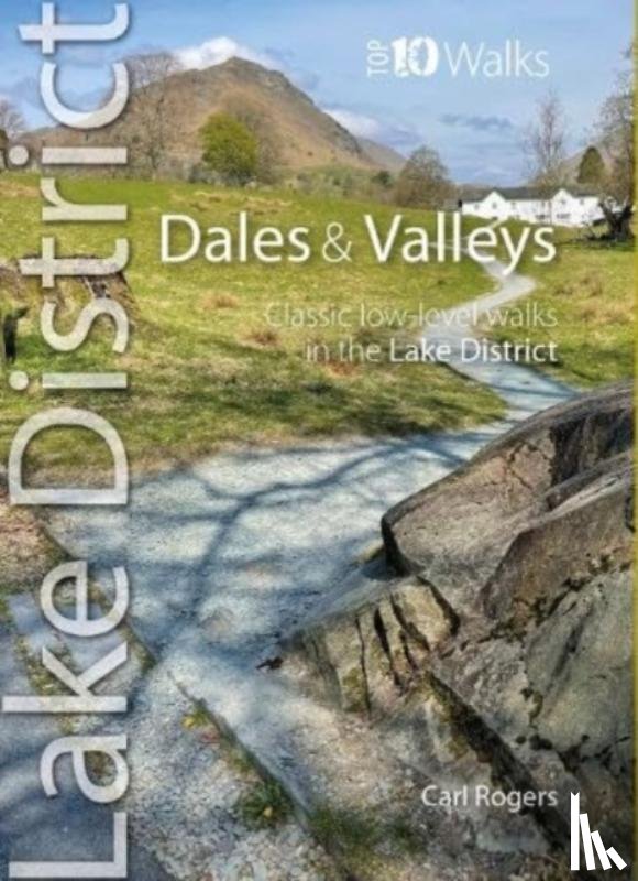 Rogers, Carl - Lake District Dales & Valleys