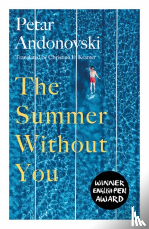 Andonovski, Petar - The Summer Without You