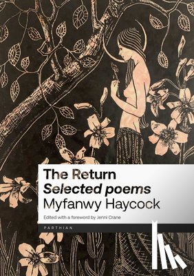 Haycock, Myfanwy - The Return