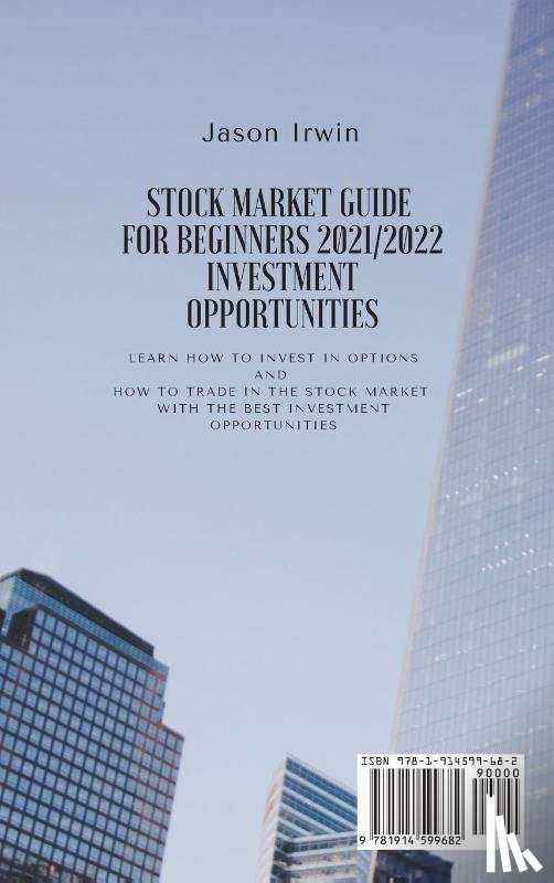 Irwin, Jason - Stock Market Guide for Beginners 2021/2022 - Investment Opportunities