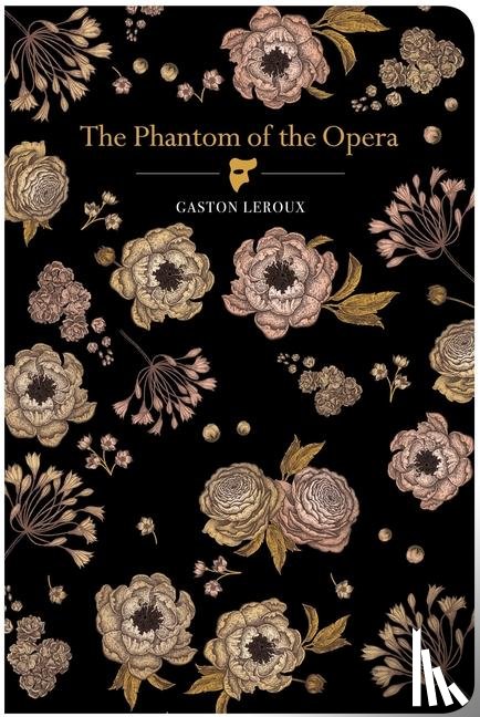LeRoux, Gaston - The Phantom of the Opera
