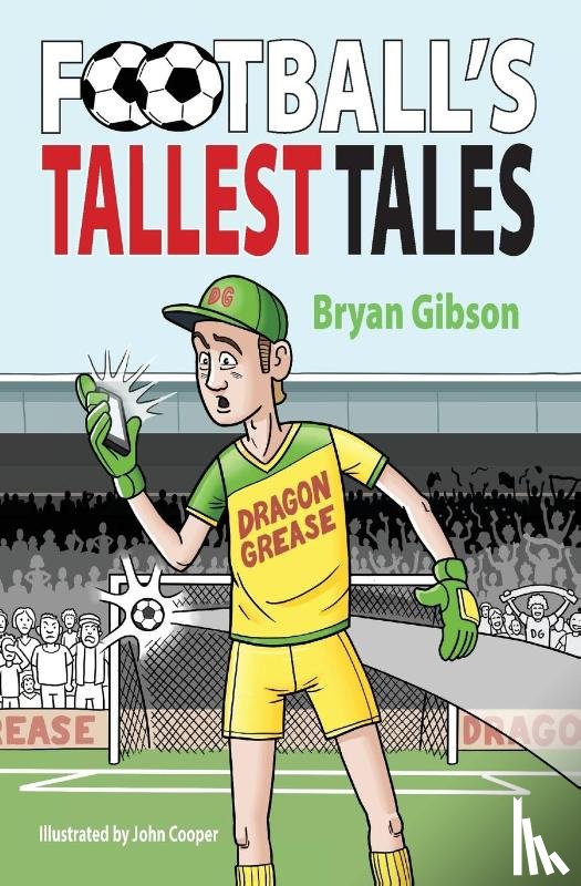 Gibson, Bryan - Football's Tallest Tales