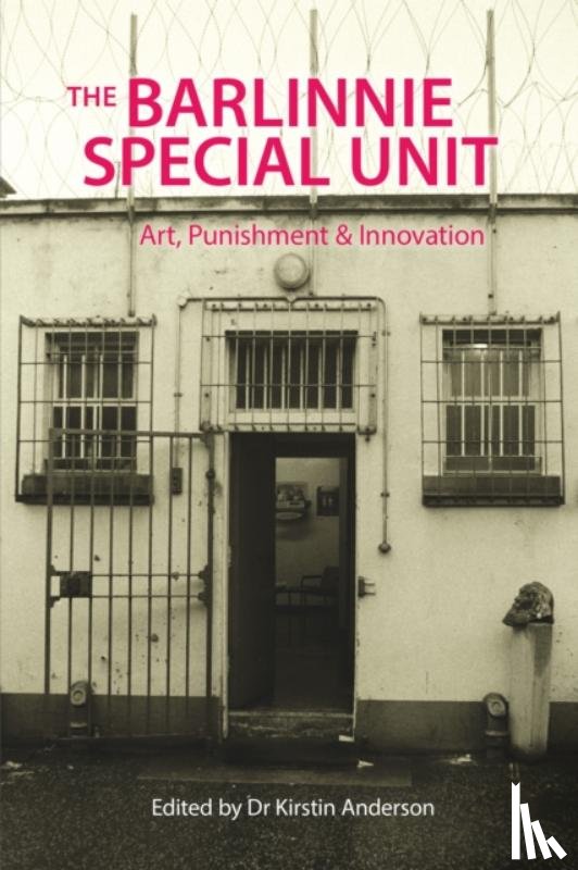  - The Barlinnie Special Unit