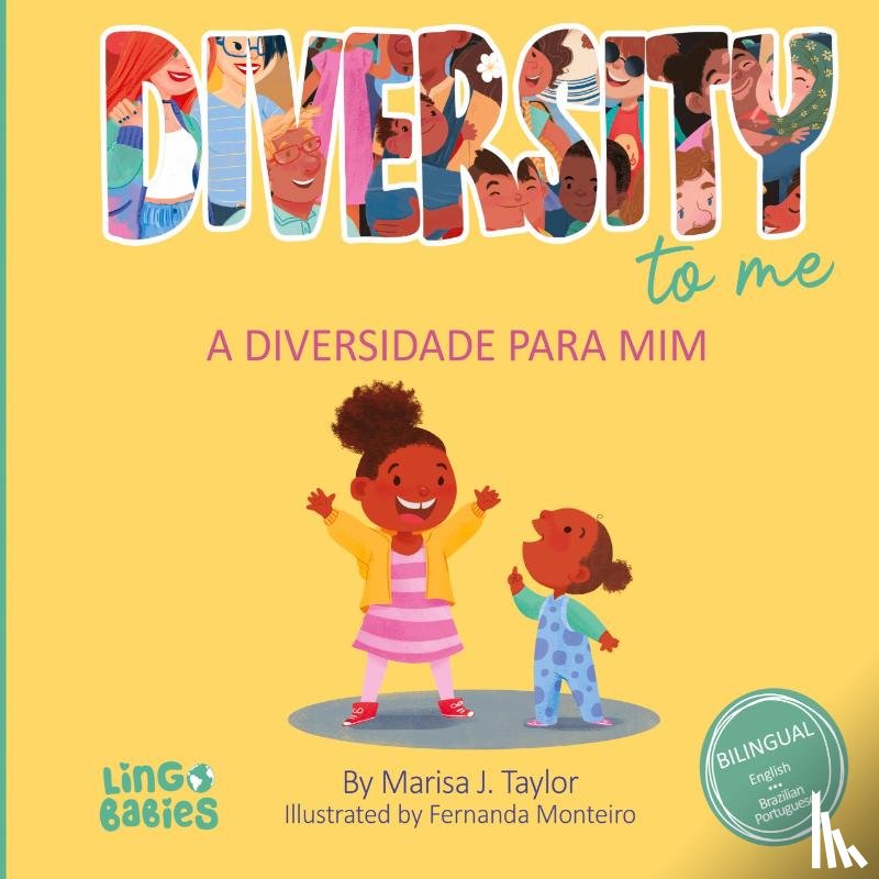 Taylor, Marisa J - Diversity to me/ a diversidade para mim