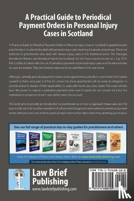 O'Donnell, Kirsty - A Practical Guide to Periodical Payment Orders in Personal Injury Cases in Scotland