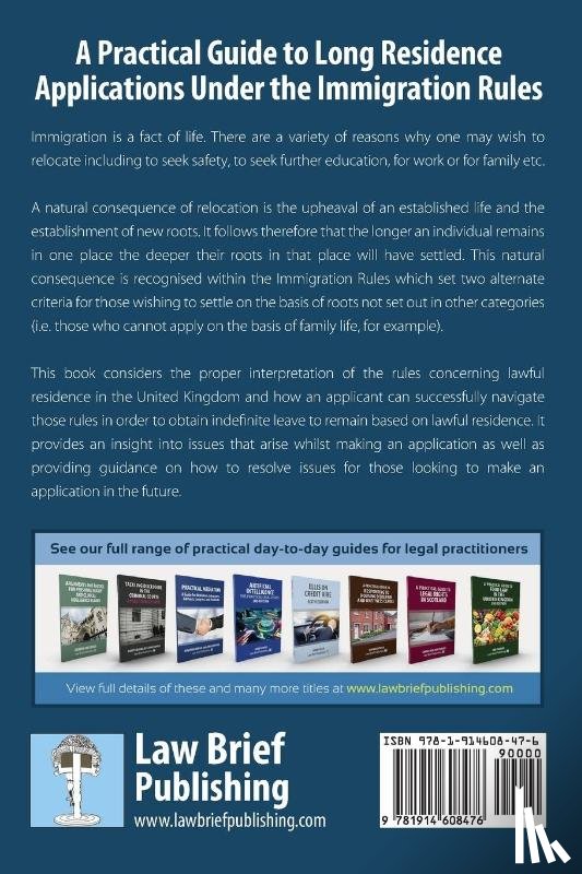 Sharma, Rajiv - A Practical Guide to Long Residence Applications Under the Immigration Rules