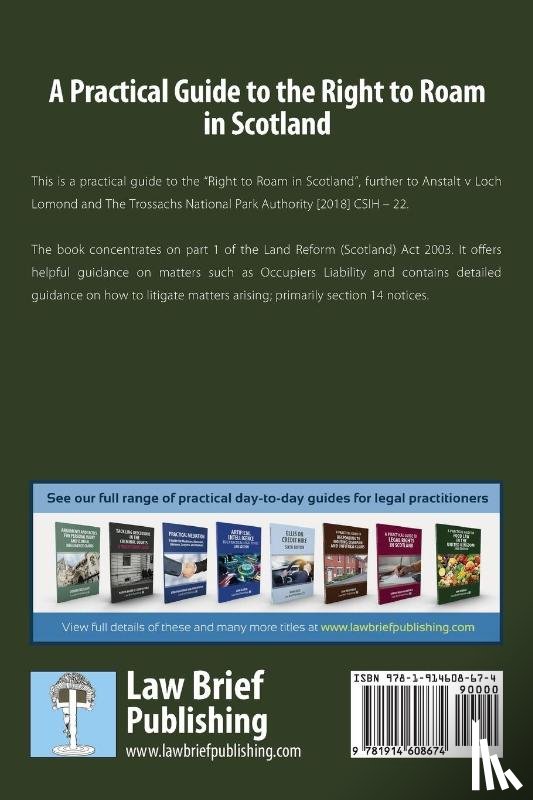 Sanders, Greg - A Practical Guide to the Right to Roam in Scotland