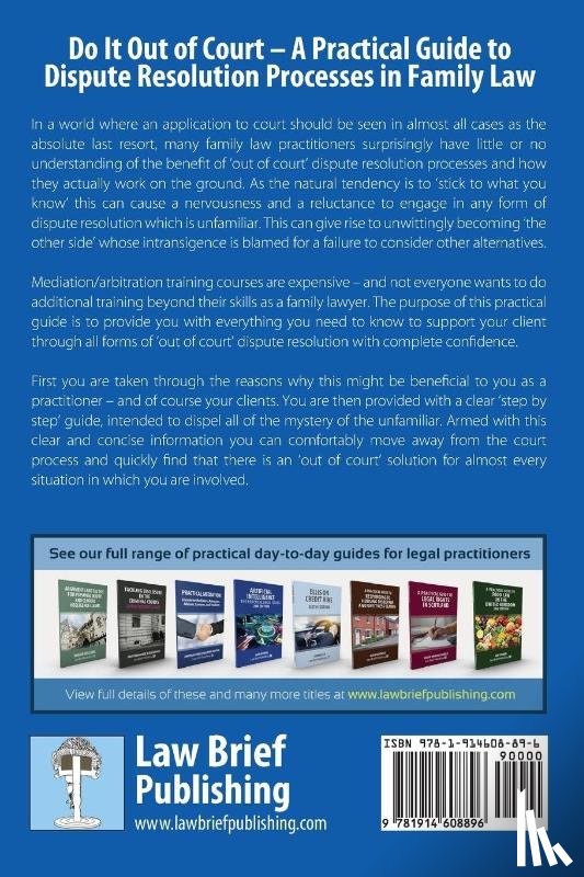 Walker, Karin - Do It Out of Court - A Practical Guide to Dispute Resolution Processes in Family Law