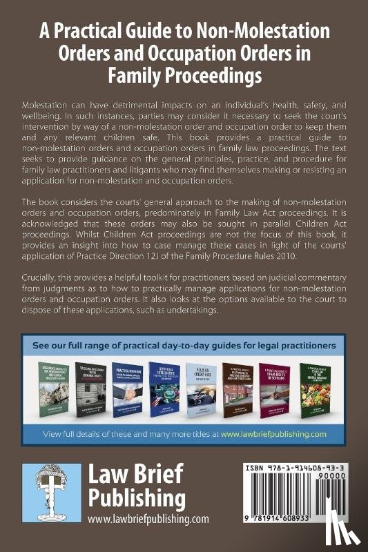 Coker, Stephanie - A Practical Guide to Non-Molestation Orders and Occupation Orders in Family Proceedings