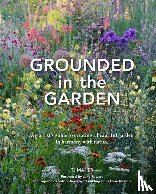Maher, TJ - Grounded in the Garden