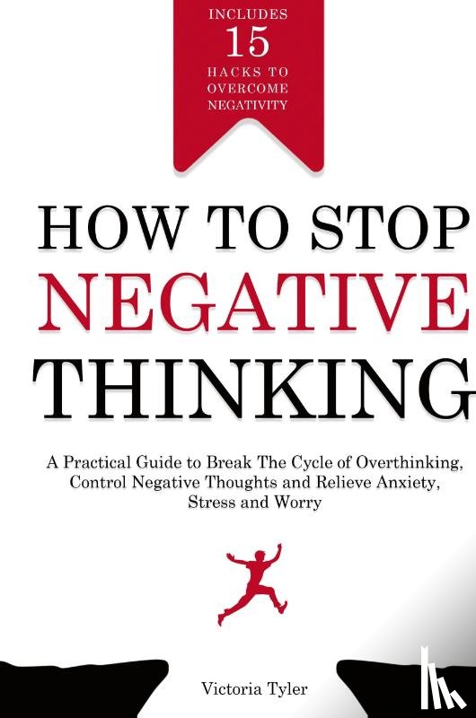 Tyler, Victoria - How to Stop Negative Thinking