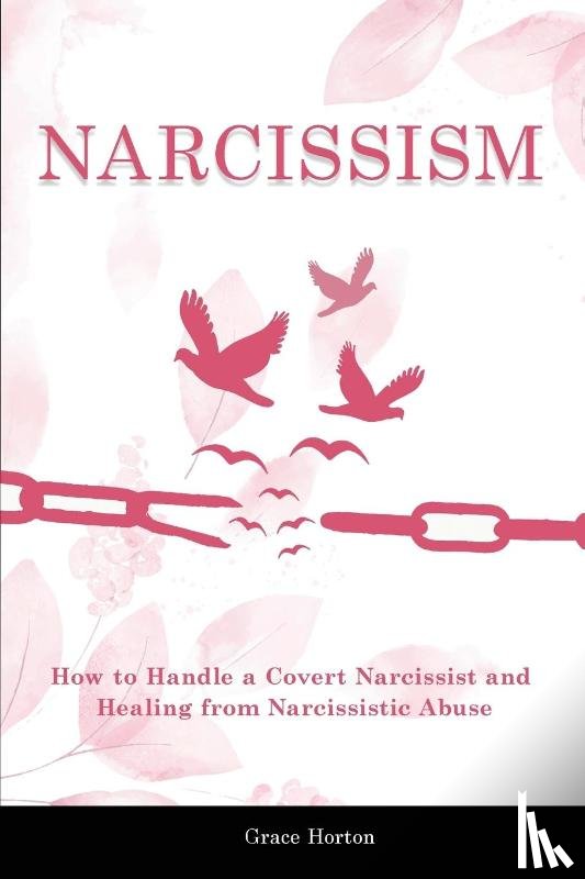 Horton, Grace - Narcissism