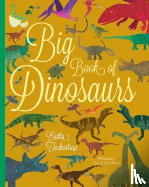 Blackford, Harriet - Big Book of Dinosaurs