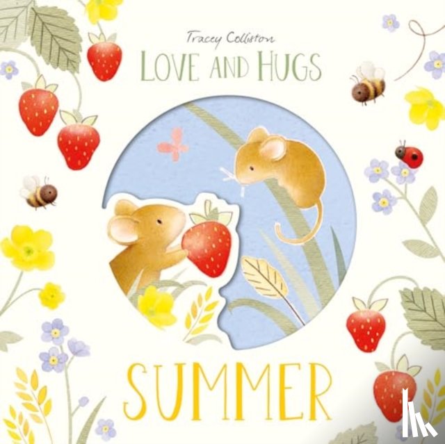 Colliston, Tracey - Love and Hugs: Summer