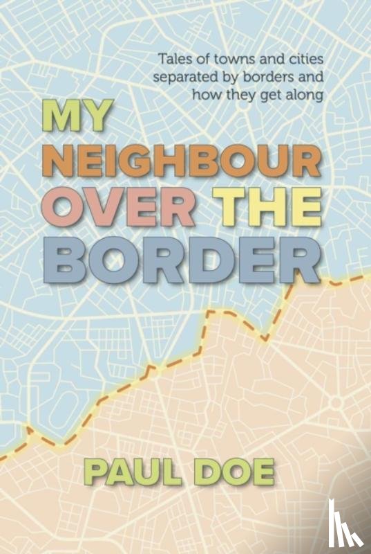 Doe, Paul - My Neighbour over the Border