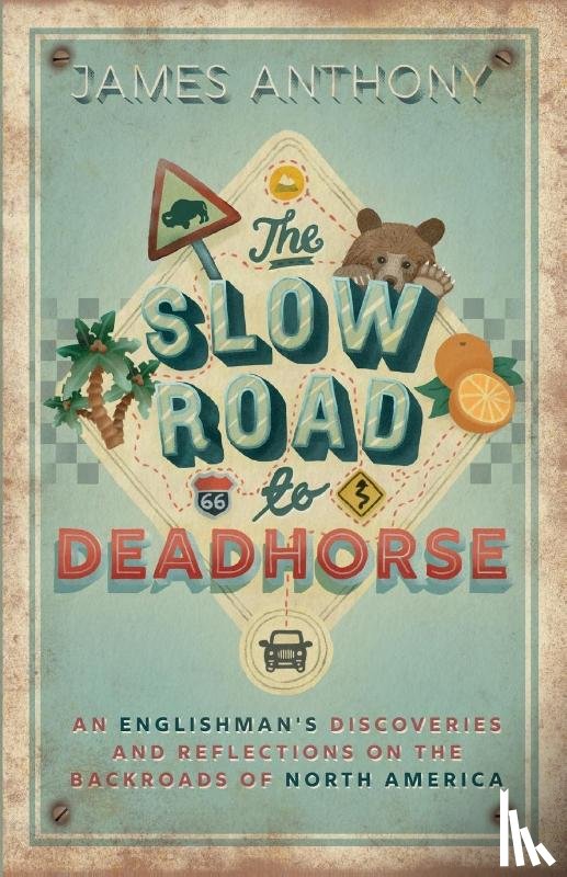 Anthony, James - The Slow Road to Deadhorse
