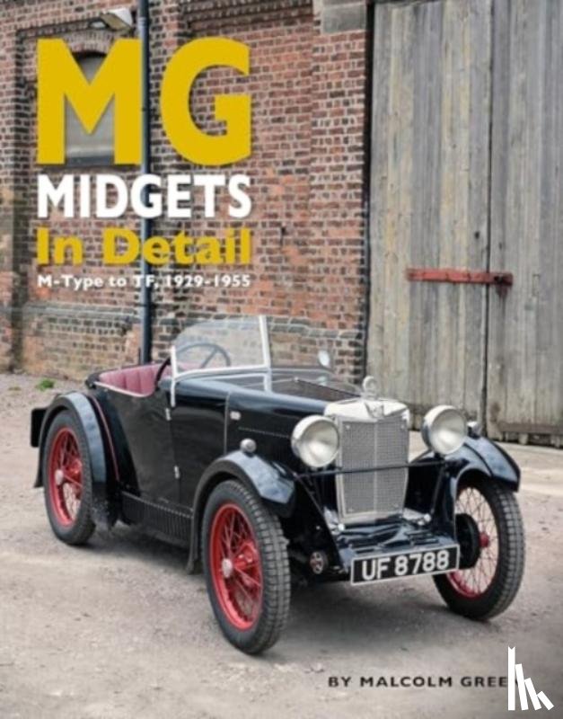 Green, Malcolm - MG Midgets In Detail