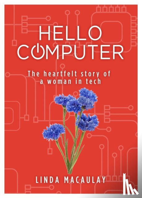 Macaulay, Linda - Hello Computer