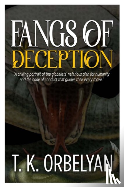 Orbelyan, T K - Fangs of Deception