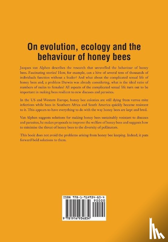 Alphen, Jacques van - Honeybees, a Natural and less natural history