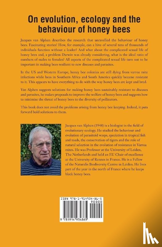 Alphen, Jacques van - Honeybees, a Natural and less natural history