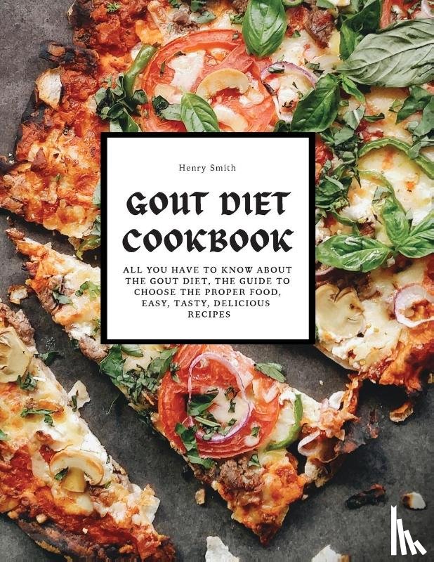 Smith, Henry - Gout Diet Cookbook