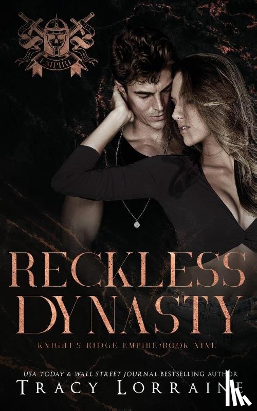 Lorraine, Tracy - Reckless Dynasty
