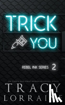 Lorraine, Tracy - Trick You