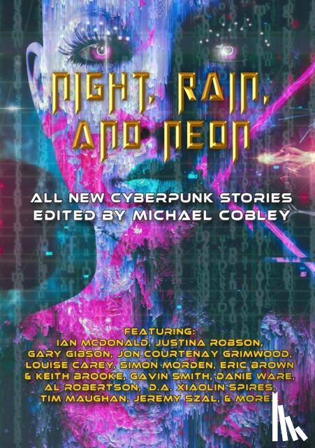 Cobley, Michael, Mcdonald, Ian, Gibson, Gary, Elliott-Coleman, Joseph - And Neon Night, Rain
