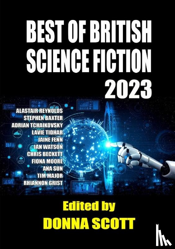 Reynolds, Alastair, Baxter, Stephen - Best of British Science Fiction 2023