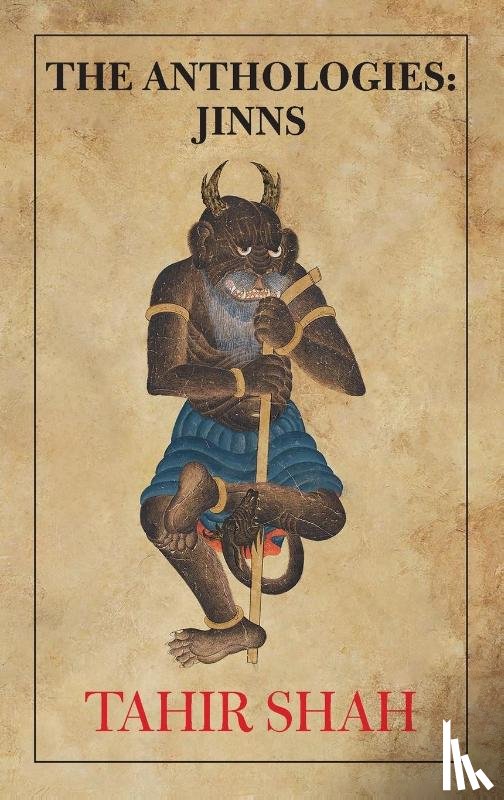 Shah, Tahir - The Anthologies