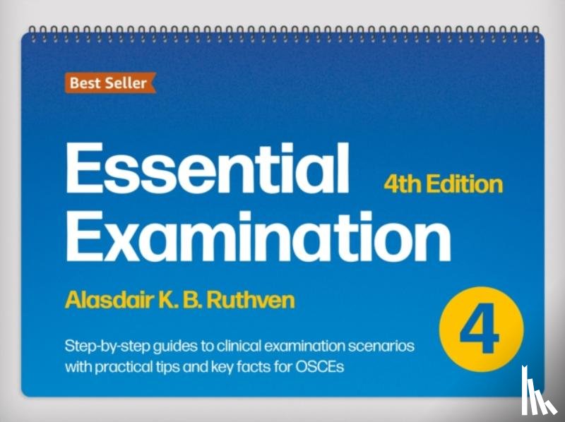 Ruthven, Alasdair K.B. - Essential Examination, fourth edition