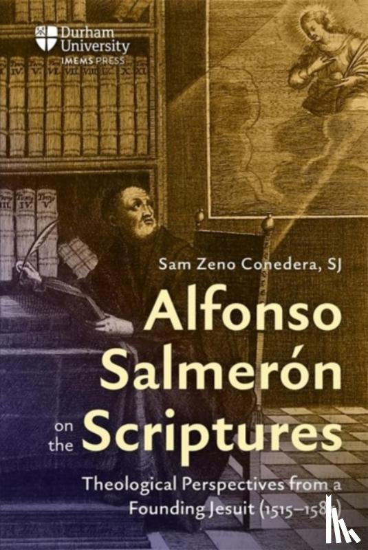 Zeno Conedera, Fr Sam - Alfonso Salmeron on the Scriptures