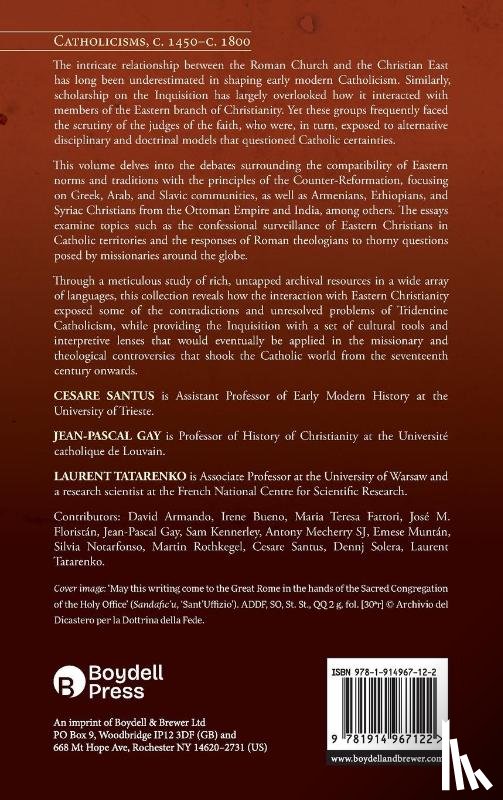  - The Inquisition and the Christian East, 1350-1850