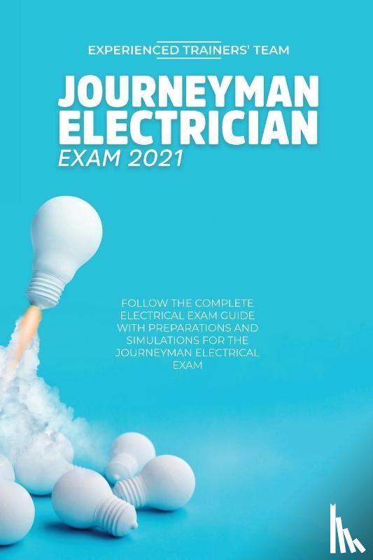 Experienced Trainers' Team - Journeyman Electrician Exam 2021