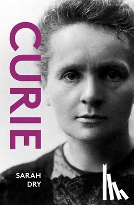 Dry, Sarah - Curie