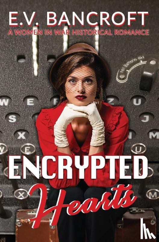 Bancroft, E. V. - Encrypted Hearts