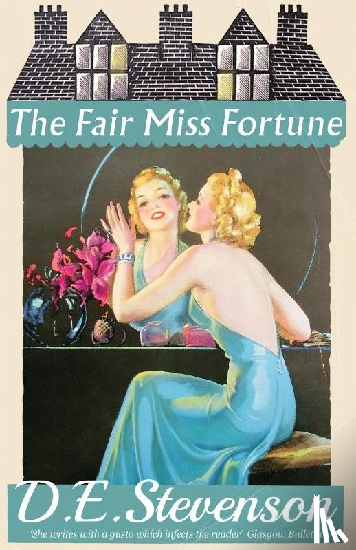 Stevenson, D.E. - The Fair Miss Fortune