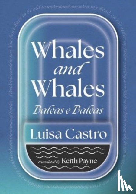 Castro, Luisa - Whales and Whales